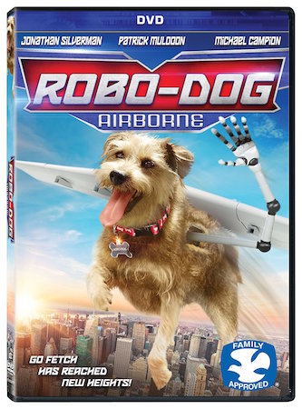 Robo-Dog: Airborne' on DVD | Family Choice Awards